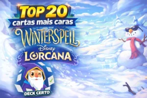Top 20 cartas mais caras Winterspell Disney Lorcana