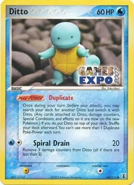 Ditto (Squirtle) - 64/113 (Games Expo 2007) - Miscellaneous Cards & Products