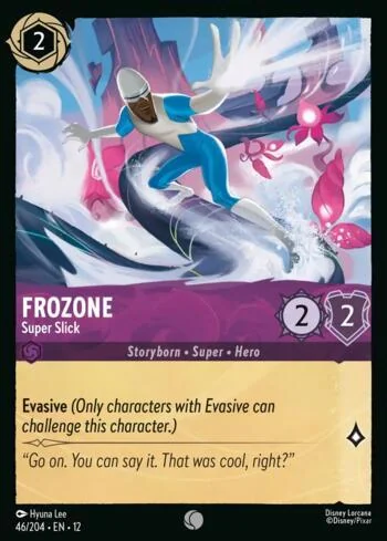 Frozone - Super Slick 46