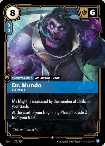 Dr. Mundo, Expert 109 de Origins