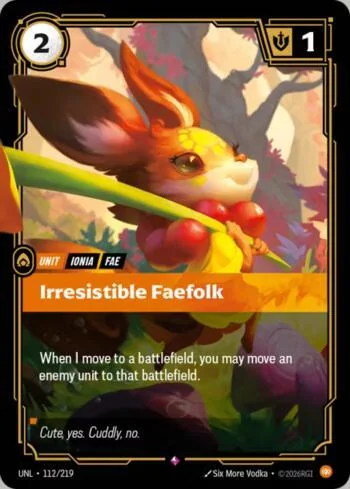 Irresistible Faefolk 112 de Riftbound Unleashed