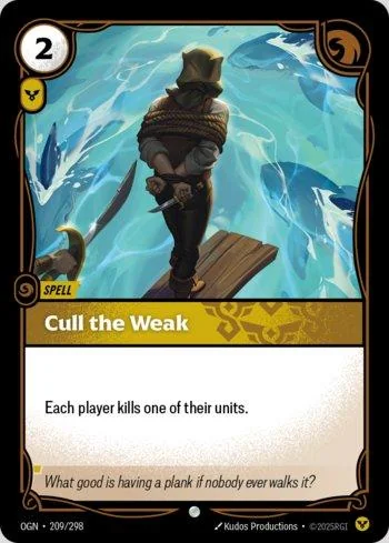 Cull the Weak 209 de Origins