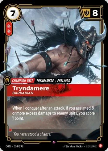 Tryndamere, Barbarian 34 de Origins