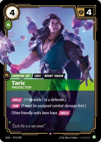 Taric, Protector 74 de Origins