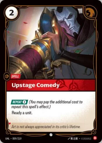 Upstage Comedy 9 de Riftbound Unleashed
