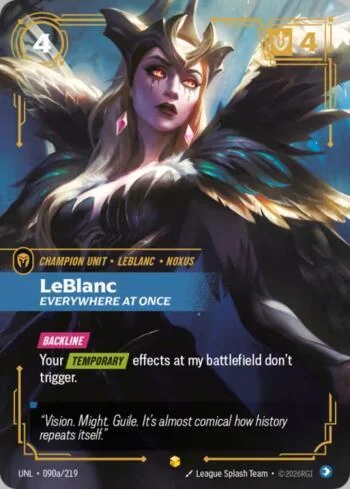 LeBlanc - Everywhere At Once 90A de Riftbound Unleashed