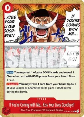 If You're Coming with Me...Kiss Your Lives Goodbye!! OP16-020 de One Piece OP-16