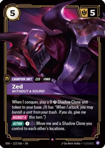 Zed, Without a Sound 112 de Vendetta (Riftbound)