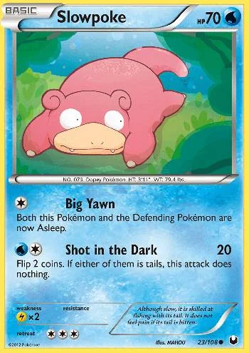 Slowpoke 23/108