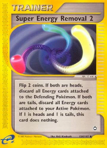 Super Energy Removal 2 134/147