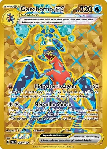 Garchomp ex 260/182