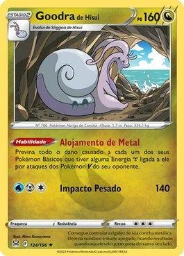 Goodra de Hisui 134/196
