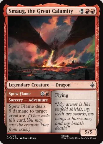 Smaug, the Great Calamity // Spew Flame 109/193 de O Hobbit (Magic)