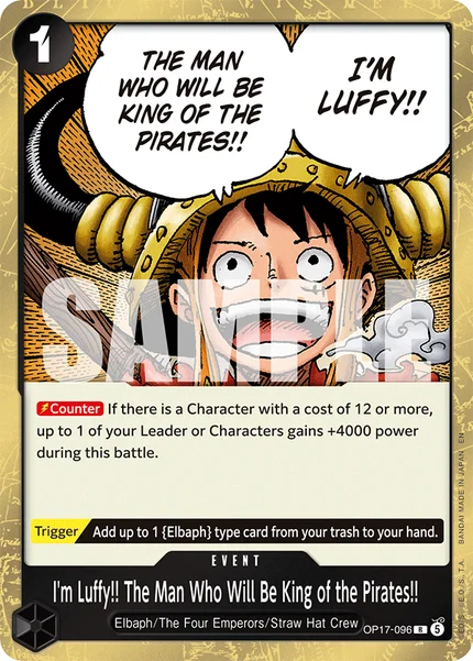 I'm Luffy!! The Man Who Will Be King of the Pirates!! OP17-096 OP-17 One Piece Card Game