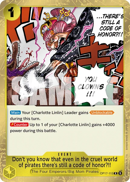 Don't you know that even in the cruel world of pirates there's still a code of honor?!! OP17-115 OP-17 One Piece Card Game