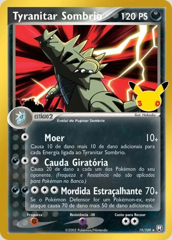 Tyranitar Sombrio 19/109, reimpressão da Coleção Clássica de Celebração de 30 Anos