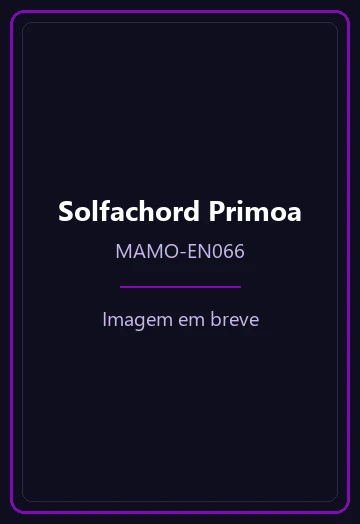 Solfachord Primoa de Magnificent Monsters (Yu-Gi-Oh)