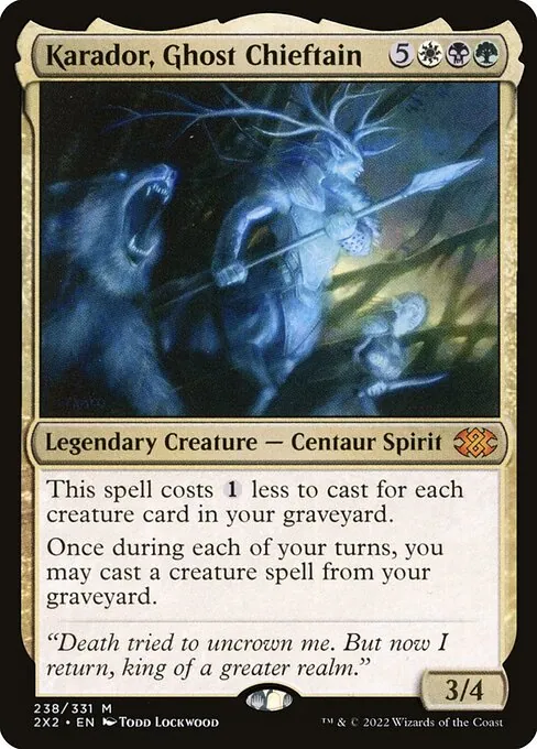 Karador, Ghost Chieftain 238/331
