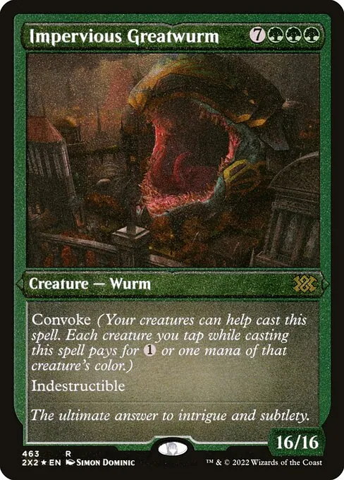 Impervious Greatwurm 463/331