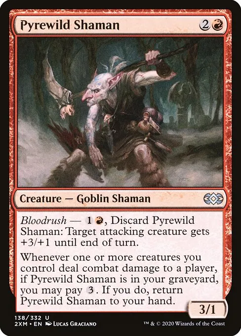 Pyrewild Shaman 138/332