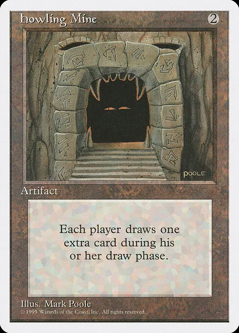 Howling Mine 325/393