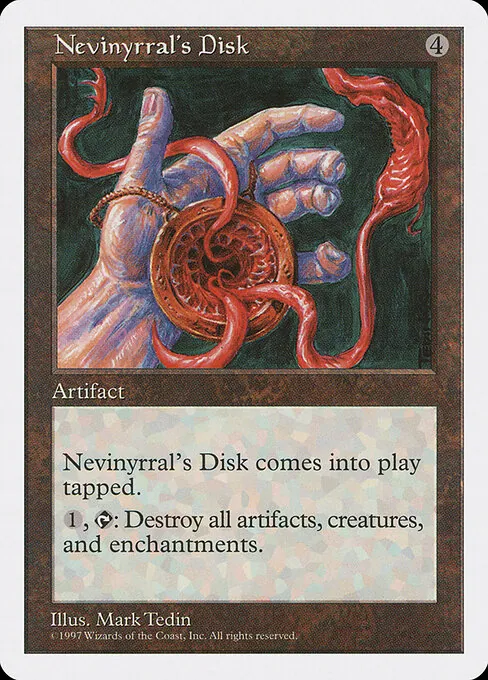 Nevinyrral's Disk 391/469