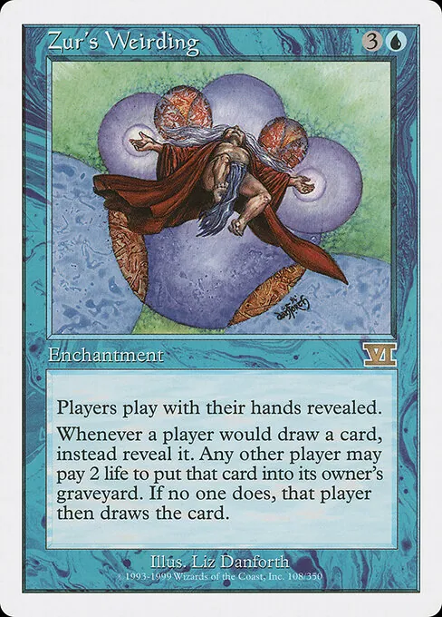 Zur's Weirding 108/350