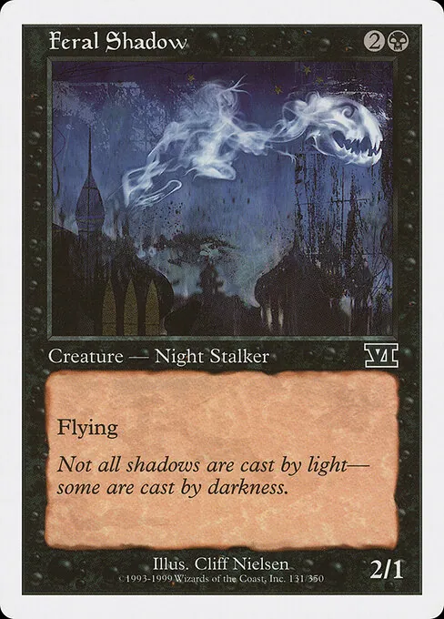 Feral Shadow 131/350