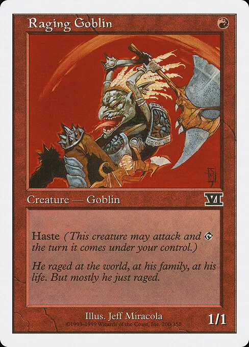 Raging Goblin 200/350