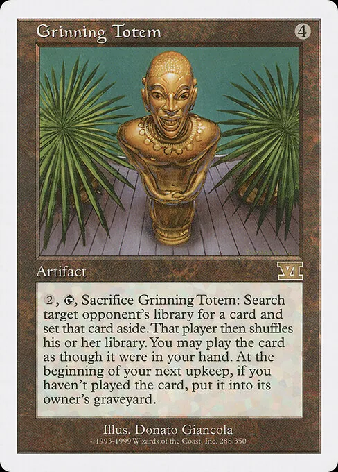 Grinning Totem 288/350