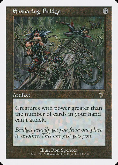 Ensnaring Bridge 294/350
