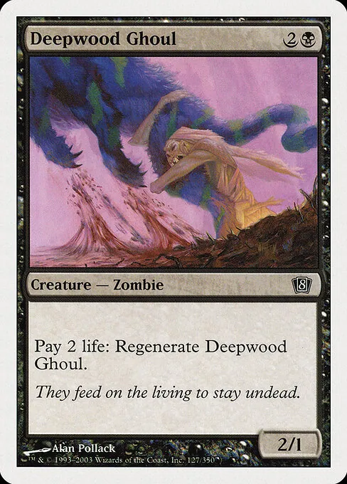 Deepwood Ghoul 127/357