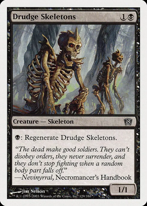 Drudge Skeletons 129/357