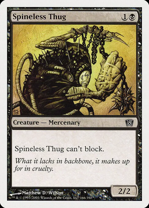 Spineless Thug 166/357