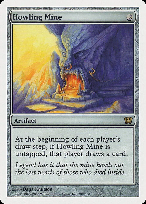 Howling Mine 298/359