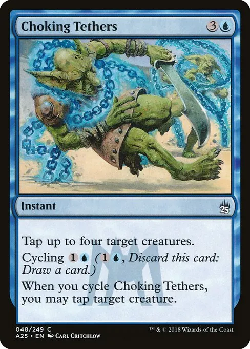 Choking Tethers 048/249