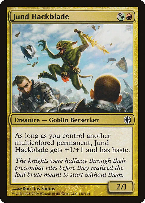Jund Hackblade 138/145