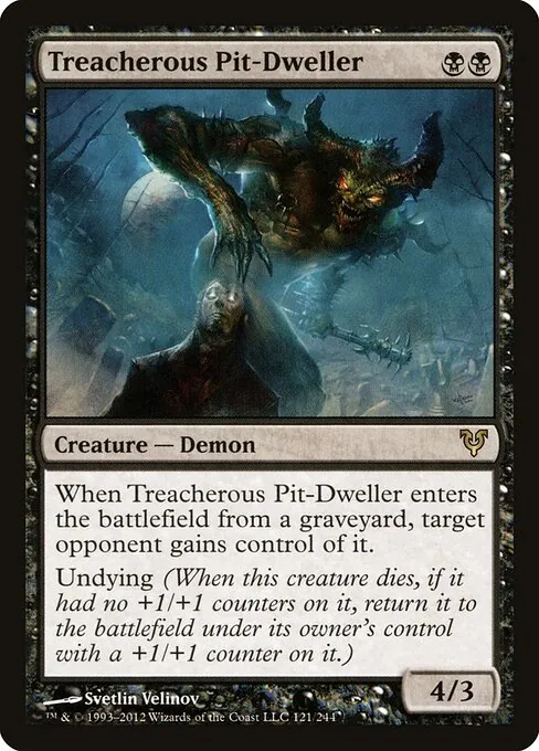 Treacherous Pit-Dweller 121/244