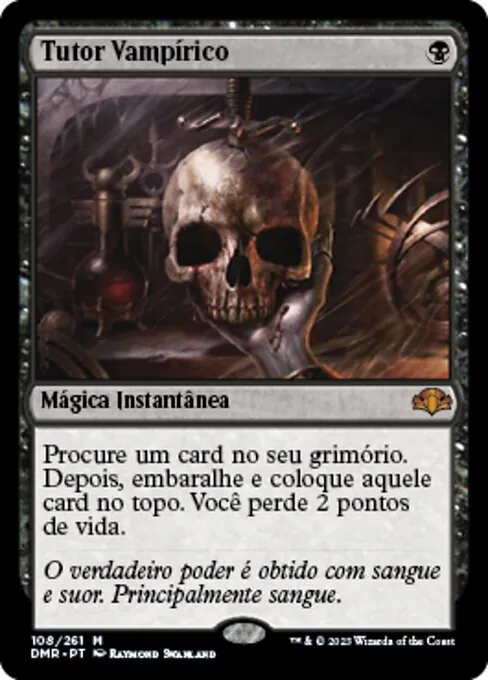 Carta Tutor Vampírico de Magic, instantânea que põe qualquer carta no topo do grimório