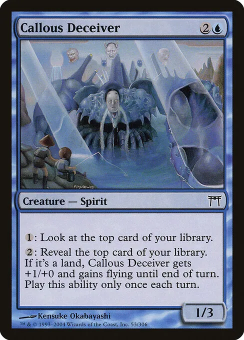 Callous Deceiver 053/306
