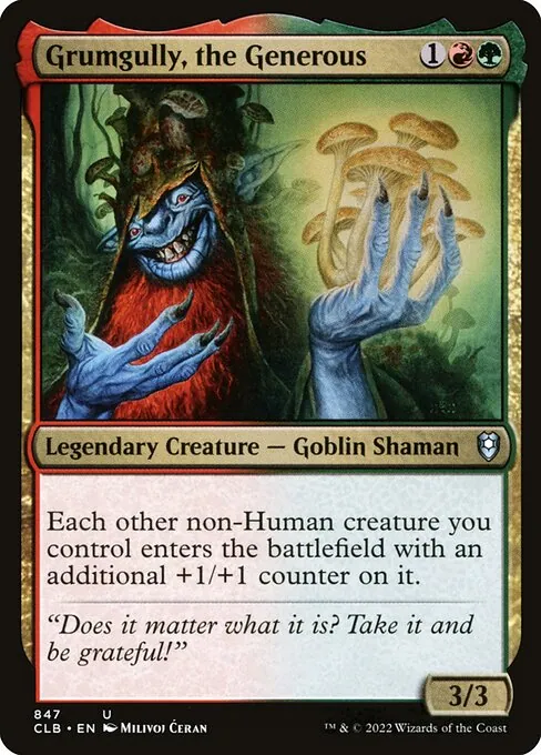 Grumgully, the Generous 847/361