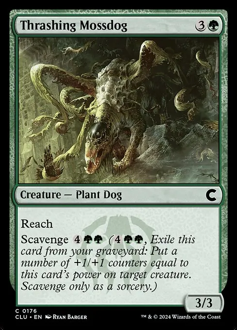 Thrashing Mossdog 176/284