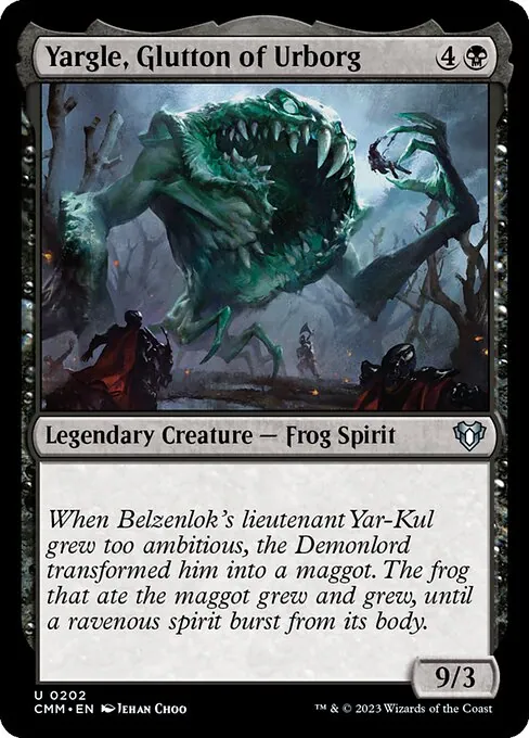 Yargle, Glutton of Urborg 202/769