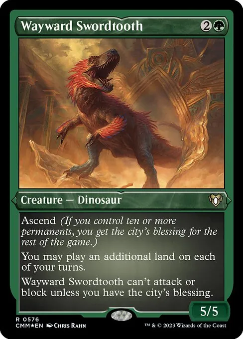 Wayward Swordtooth 576/769