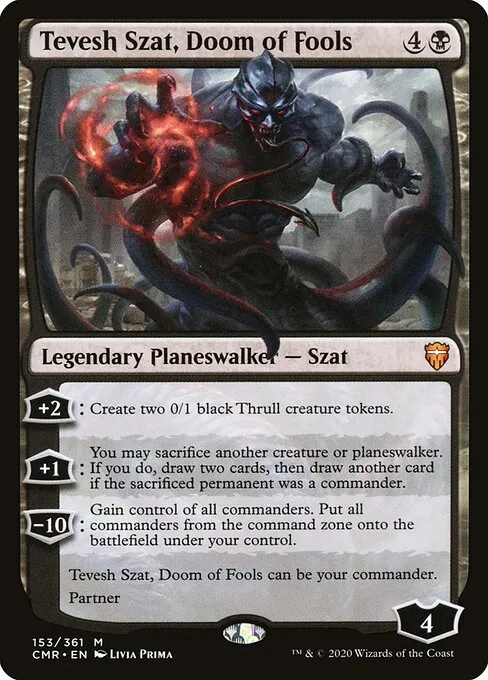 Tevesh Szat, Doom of Fools 153/511
