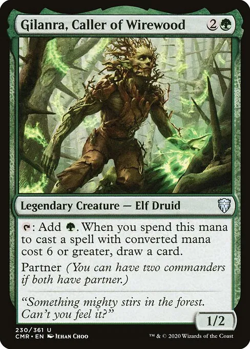 Gilanra, Caller of Wirewood 230/511