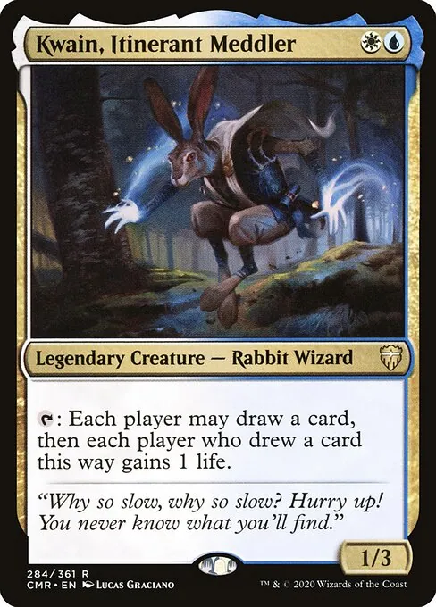 Kwain, Itinerant Meddler 284/511
