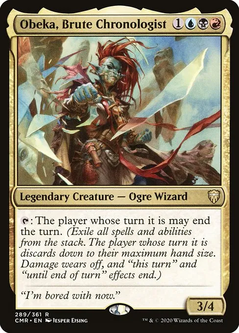 Obeka, Brute Chronologist 289/511