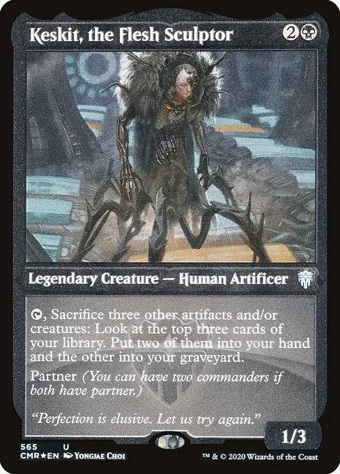 Keskit, the Flesh Sculptor 565/511