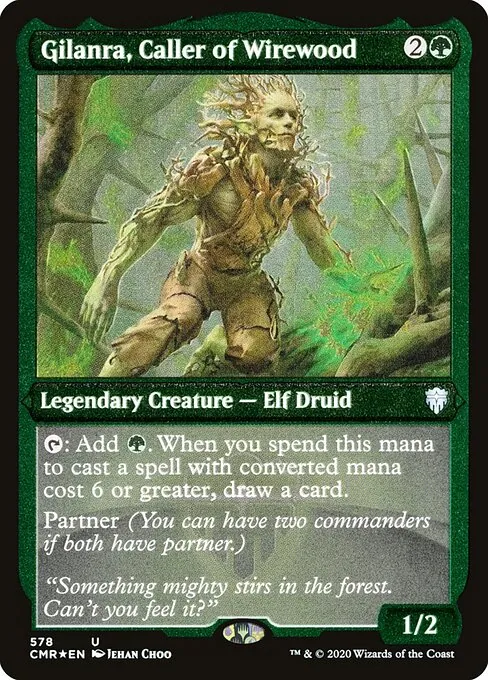 Gilanra, Caller of Wirewood 578/511